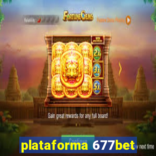 plataforma 677bet